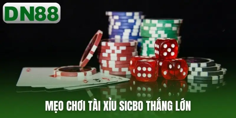 Mẹo chơi tài xỉu sicbo thắng lớn